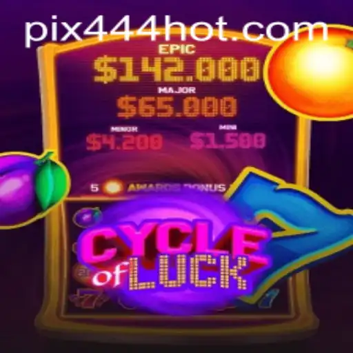 CycleofLuck: Descubra a Emoção do Jogo com 444HOT.COM